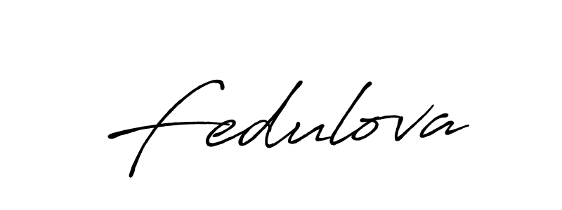 You should practise on your own different ways (Antro_Vectra_Bolder) to write your name (Fedulova) in signature. don't let someone else do it for you. Fedulova signature style 7 images and pictures png