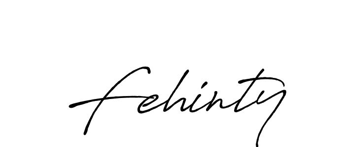 Create a beautiful signature design for name Fehinty. With this signature (Antro_Vectra_Bolder) fonts, you can make a handwritten signature for free. Fehinty signature style 7 images and pictures png