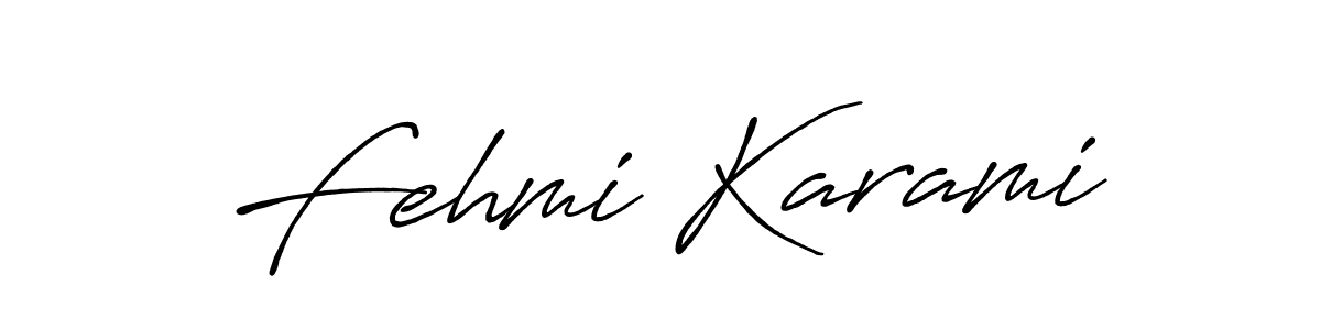 Create a beautiful signature design for name Fehmi Karami. With this signature (Antro_Vectra_Bolder) fonts, you can make a handwritten signature for free. Fehmi Karami signature style 7 images and pictures png