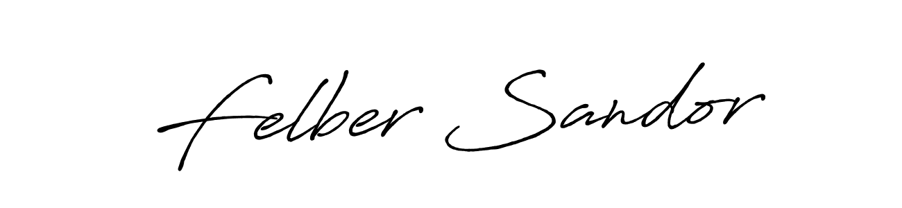 It looks lik you need a new signature style for name Felber Sandor. Design unique handwritten (Antro_Vectra_Bolder) signature with our free signature maker in just a few clicks. Felber Sandor signature style 7 images and pictures png