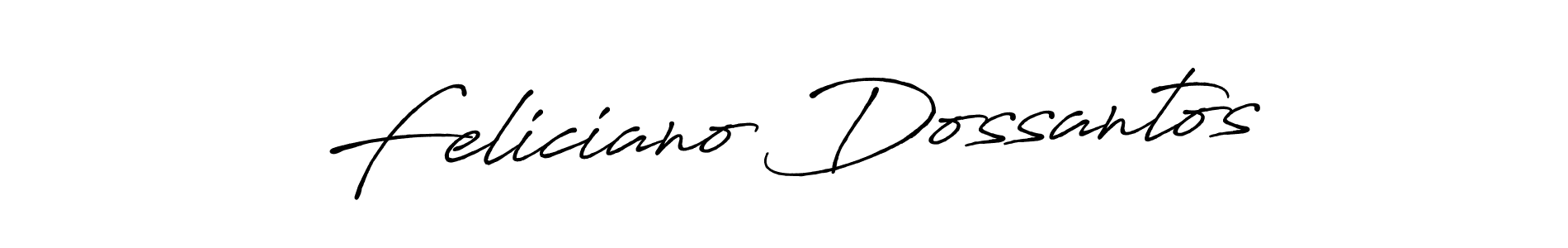 You should practise on your own different ways (Antro_Vectra_Bolder) to write your name (Feliciano Dossantos) in signature. don't let someone else do it for you. Feliciano Dossantos signature style 7 images and pictures png