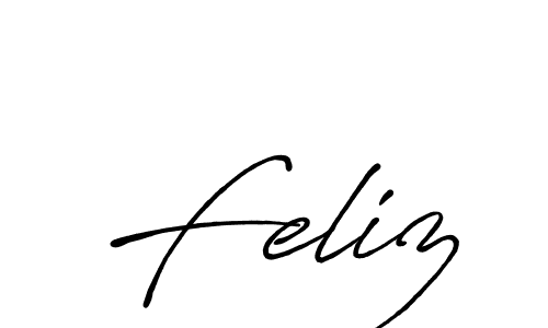 Use a signature maker to create a handwritten signature online. With this signature software, you can design (Antro_Vectra_Bolder) your own signature for name Feliz. Feliz signature style 7 images and pictures png