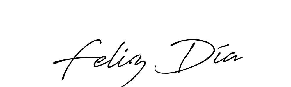 Also You can easily find your signature by using the search form. We will create Feliz Día name handwritten signature images for you free of cost using Antro_Vectra_Bolder sign style. Feliz Día signature style 7 images and pictures png