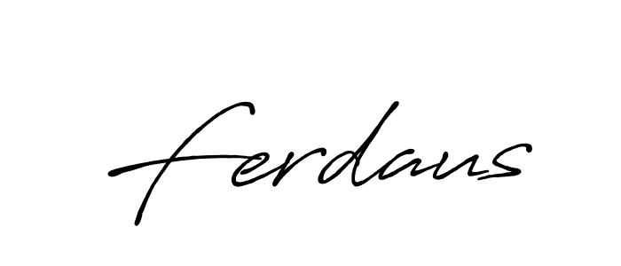 Also we have Ferdaus name is the best signature style. Create professional handwritten signature collection using Antro_Vectra_Bolder autograph style. Ferdaus signature style 7 images and pictures png