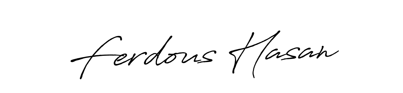 How to make Ferdous Hasan name signature. Use Antro_Vectra_Bolder style for creating short signs online. This is the latest handwritten sign. Ferdous Hasan signature style 7 images and pictures png