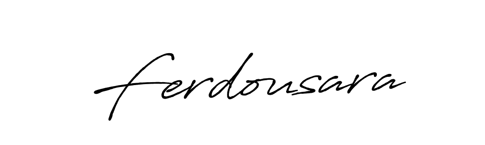 Make a beautiful signature design for name Ferdousara. Use this online signature maker to create a handwritten signature for free. Ferdousara signature style 7 images and pictures png