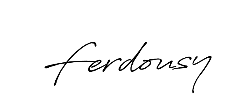 How to make Ferdousy signature? Antro_Vectra_Bolder is a professional autograph style. Create handwritten signature for Ferdousy name. Ferdousy signature style 7 images and pictures png