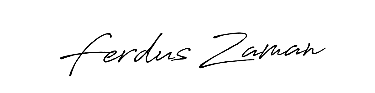 Design your own signature with our free online signature maker. With this signature software, you can create a handwritten (Antro_Vectra_Bolder) signature for name Ferdus Zaman. Ferdus Zaman signature style 7 images and pictures png