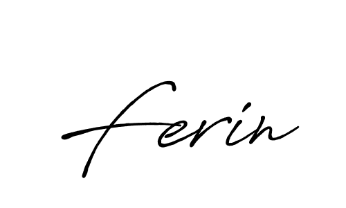 Also You can easily find your signature by using the search form. We will create Ferin name handwritten signature images for you free of cost using Antro_Vectra_Bolder sign style. Ferin signature style 7 images and pictures png