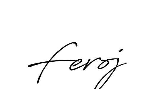 Make a beautiful signature design for name Feroj. With this signature (Antro_Vectra_Bolder) style, you can create a handwritten signature for free. Feroj signature style 7 images and pictures png