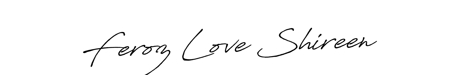 You should practise on your own different ways (Antro_Vectra_Bolder) to write your name (Feroz Love Shireen) in signature. don't let someone else do it for you. Feroz Love Shireen signature style 7 images and pictures png