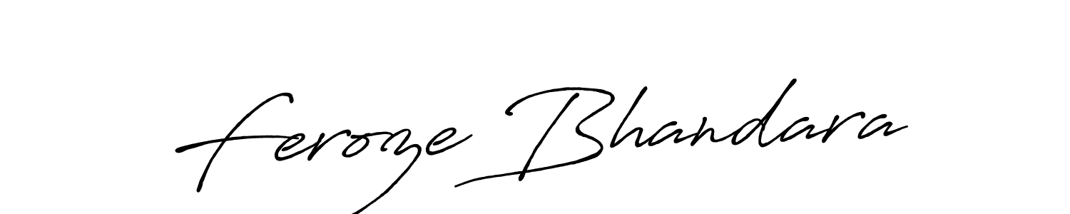 Use a signature maker to create a handwritten signature online. With this signature software, you can design (Antro_Vectra_Bolder) your own signature for name Feroze Bhandara. Feroze Bhandara signature style 7 images and pictures png
