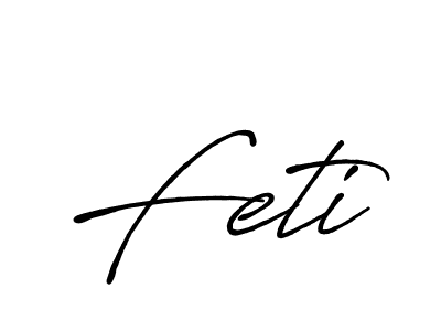 Feti stylish signature style. Best Handwritten Sign (Antro_Vectra_Bolder) for my name. Handwritten Signature Collection Ideas for my name Feti. Feti signature style 7 images and pictures png