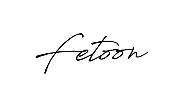 Antro_Vectra_Bolder is a professional signature style that is perfect for those who want to add a touch of class to their signature. It is also a great choice for those who want to make their signature more unique. Get Fetoon name to fancy signature for free. Fetoon signature style 7 images and pictures png