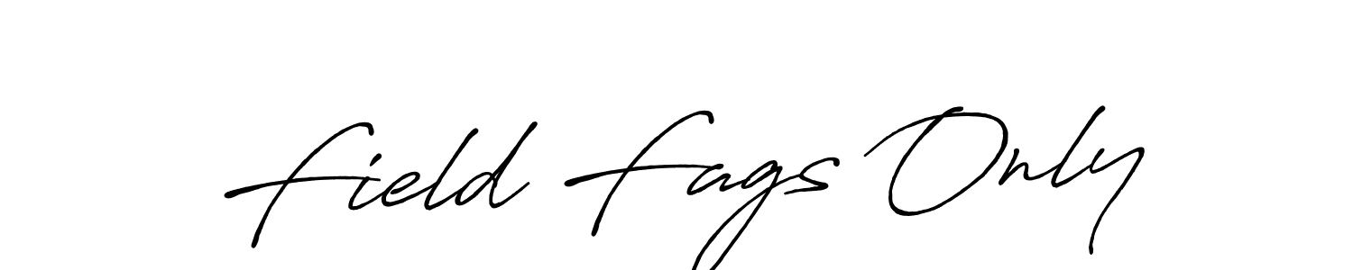 Design your own signature with our free online signature maker. With this signature software, you can create a handwritten (Antro_Vectra_Bolder) signature for name Field Fags Only. Field Fags Only signature style 7 images and pictures png