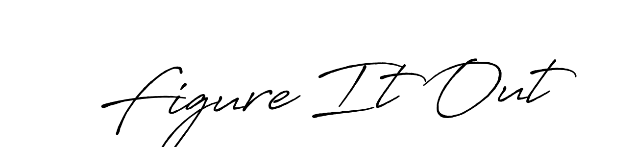 Antro_Vectra_Bolder is a professional signature style that is perfect for those who want to add a touch of class to their signature. It is also a great choice for those who want to make their signature more unique. Get Figure It Out name to fancy signature for free. Figure It Out signature style 7 images and pictures png