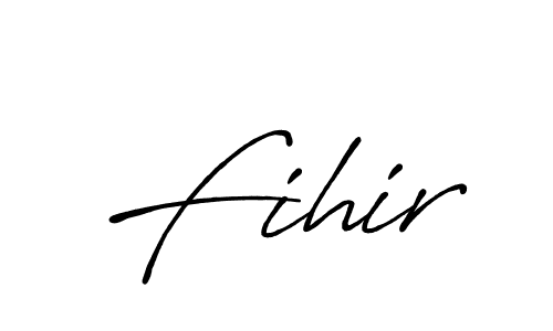 Make a beautiful signature design for name Fihir. With this signature (Antro_Vectra_Bolder) style, you can create a handwritten signature for free. Fihir signature style 7 images and pictures png