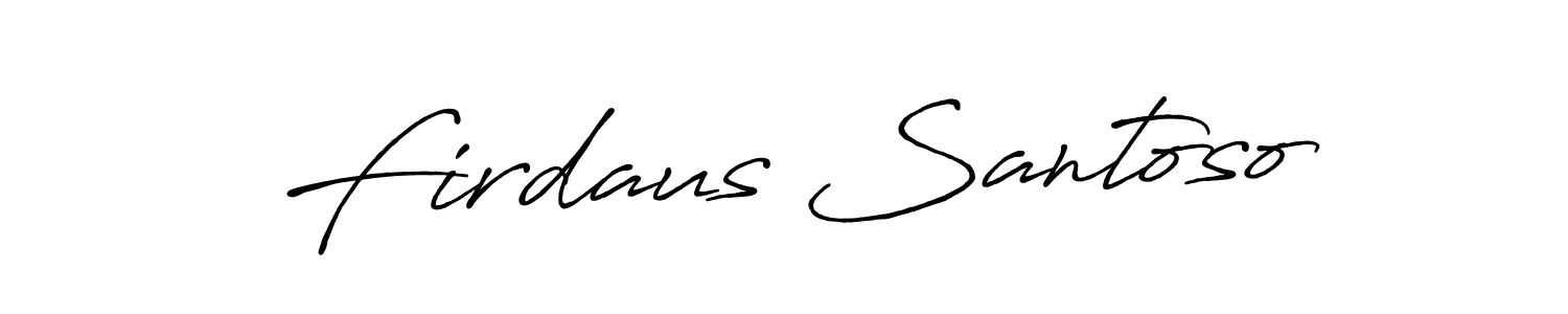 Use a signature maker to create a handwritten signature online. With this signature software, you can design (Antro_Vectra_Bolder) your own signature for name Firdaus Santoso. Firdaus Santoso signature style 7 images and pictures png