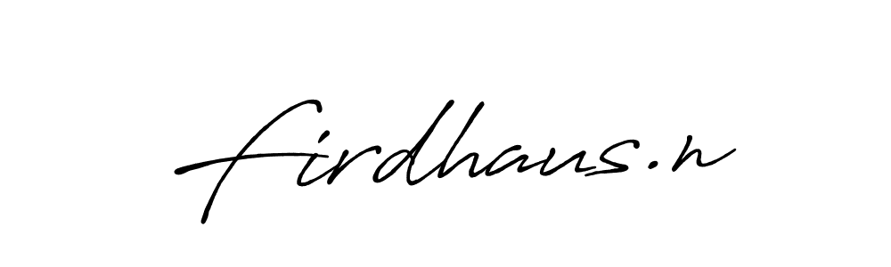Use a signature maker to create a handwritten signature online. With this signature software, you can design (Antro_Vectra_Bolder) your own signature for name Firdhaus.n. Firdhaus.n signature style 7 images and pictures png