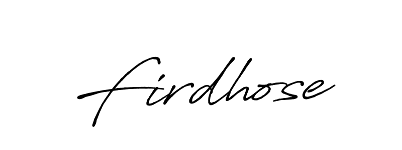 Design your own signature with our free online signature maker. With this signature software, you can create a handwritten (Antro_Vectra_Bolder) signature for name Firdhose. Firdhose signature style 7 images and pictures png