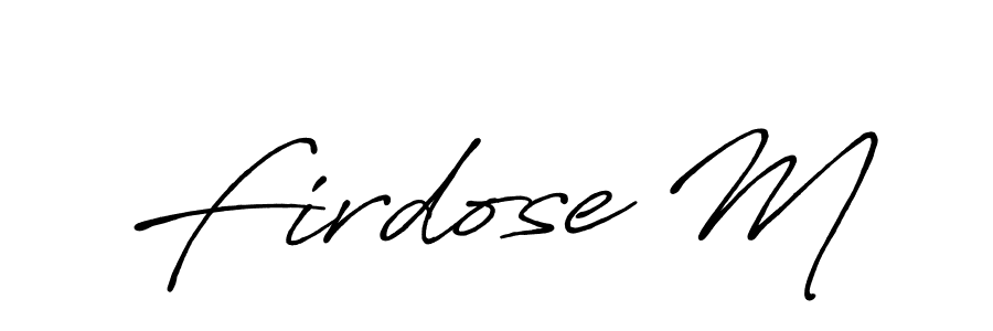 Also You can easily find your signature by using the search form. We will create Firdose M name handwritten signature images for you free of cost using Antro_Vectra_Bolder sign style. Firdose M signature style 7 images and pictures png