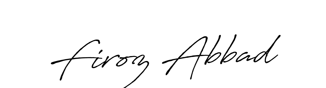 You should practise on your own different ways (Antro_Vectra_Bolder) to write your name (Firoz Abbad) in signature. don't let someone else do it for you. Firoz Abbad signature style 7 images and pictures png