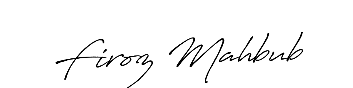 It looks lik you need a new signature style for name Firoz Mahbub. Design unique handwritten (Antro_Vectra_Bolder) signature with our free signature maker in just a few clicks. Firoz Mahbub signature style 7 images and pictures png