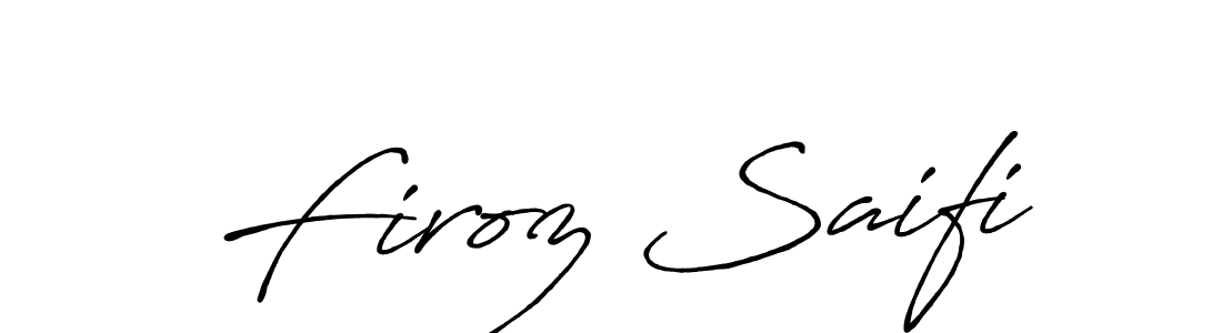 Make a beautiful signature design for name Firoz Saifi. With this signature (Antro_Vectra_Bolder) style, you can create a handwritten signature for free. Firoz Saifi signature style 7 images and pictures png
