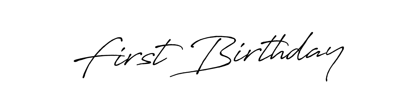 Once you've used our free online signature maker to create your best signature Antro_Vectra_Bolder style, it's time to enjoy all of the benefits that First Birthday name signing documents. First Birthday signature style 7 images and pictures png