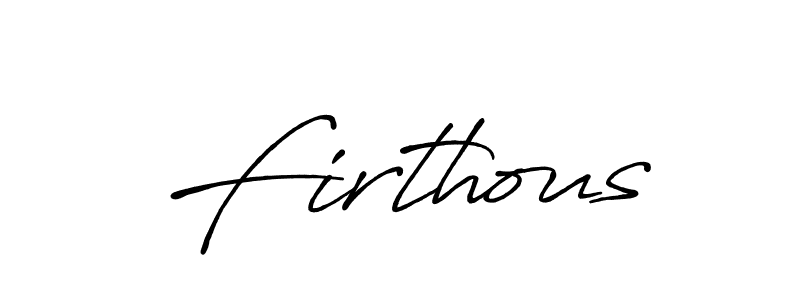 Antro_Vectra_Bolder is a professional signature style that is perfect for those who want to add a touch of class to their signature. It is also a great choice for those who want to make their signature more unique. Get Firthous name to fancy signature for free. Firthous signature style 7 images and pictures png