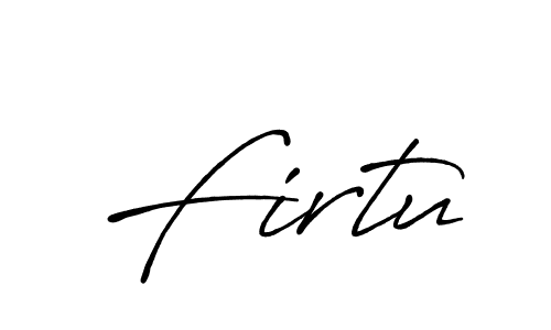 Create a beautiful signature design for name Firtu. With this signature (Antro_Vectra_Bolder) fonts, you can make a handwritten signature for free. Firtu signature style 7 images and pictures png