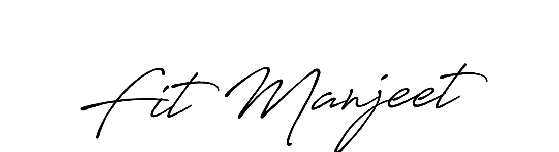 Also we have Fit Manjeet name is the best signature style. Create professional handwritten signature collection using Antro_Vectra_Bolder autograph style. Fit Manjeet signature style 7 images and pictures png