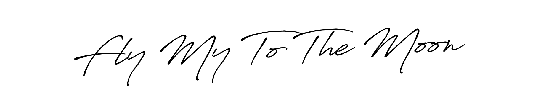 Also we have Fly My To The Moon name is the best signature style. Create professional handwritten signature collection using Antro_Vectra_Bolder autograph style. Fly My To The Moon signature style 7 images and pictures png