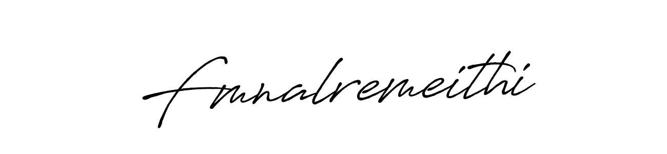 Make a beautiful signature design for name Fmnalremeithi. With this signature (Antro_Vectra_Bolder) style, you can create a handwritten signature for free. Fmnalremeithi signature style 7 images and pictures png