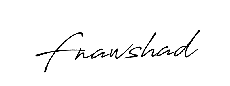 Create a beautiful signature design for name Fnawshad. With this signature (Antro_Vectra_Bolder) fonts, you can make a handwritten signature for free. Fnawshad signature style 7 images and pictures png