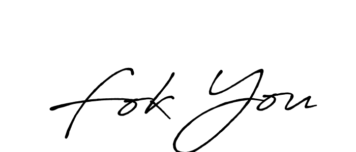 It looks lik you need a new signature style for name Fok You. Design unique handwritten (Antro_Vectra_Bolder) signature with our free signature maker in just a few clicks. Fok You signature style 7 images and pictures png