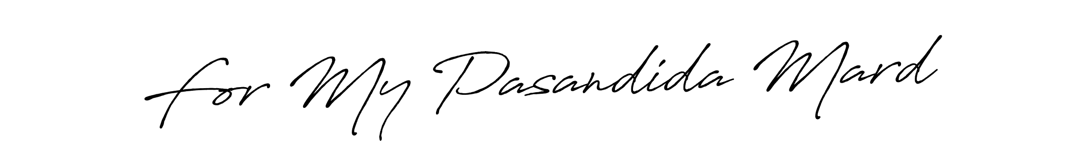 See photos of For My Pasandida Mard official signature by Spectra . Check more albums & portfolios. Read reviews & check more about Antro_Vectra_Bolder font. For My Pasandida Mard signature style 7 images and pictures png