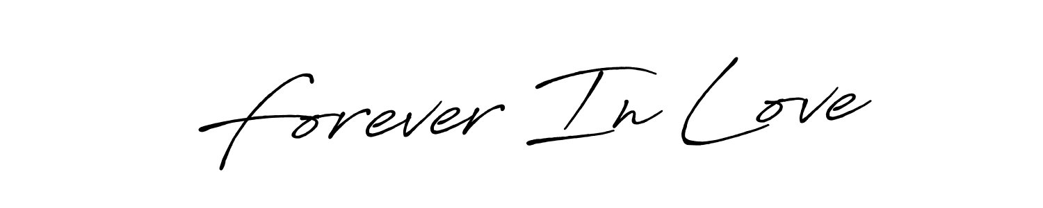 Create a beautiful signature design for name Forever In Love. With this signature (Antro_Vectra_Bolder) fonts, you can make a handwritten signature for free. Forever In Love signature style 7 images and pictures png