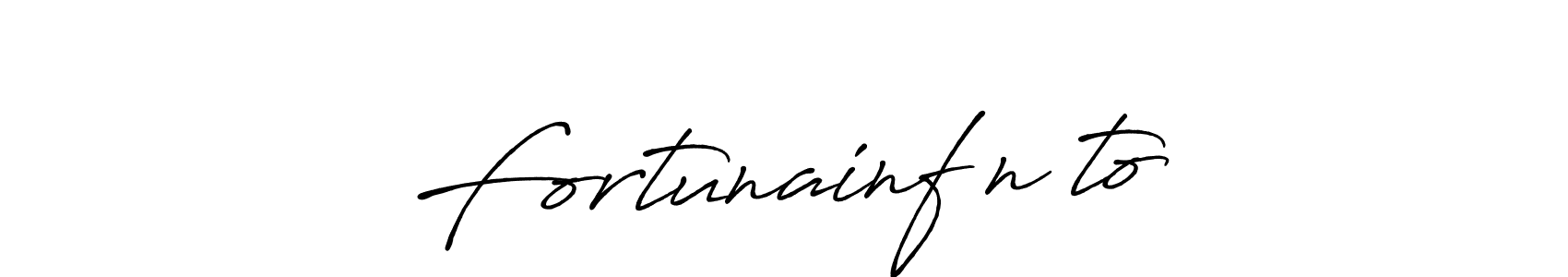 Also we have Fortunainfınıto name is the best signature style. Create professional handwritten signature collection using Antro_Vectra_Bolder autograph style. Fortunainfınıto signature style 7 images and pictures png