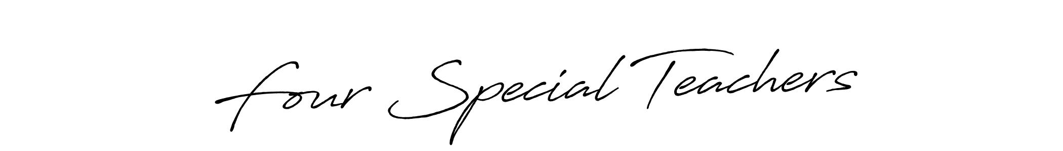 Create a beautiful signature design for name Four Special Teachers. With this signature (Antro_Vectra_Bolder) fonts, you can make a handwritten signature for free. Four Special Teachers signature style 7 images and pictures png