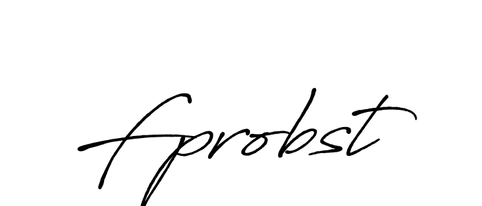 Make a beautiful signature design for name Fprobst. With this signature (Antro_Vectra_Bolder) style, you can create a handwritten signature for free. Fprobst signature style 7 images and pictures png