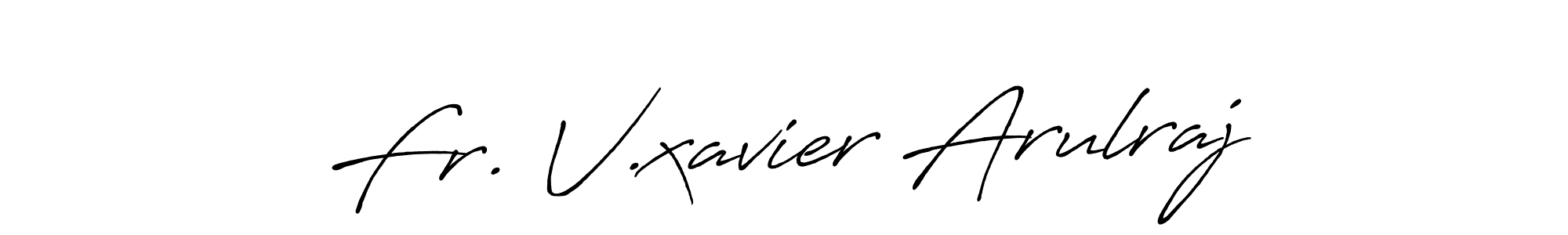 if you are searching for the best signature style for your name Fr. V.xavier Arulraj. so please give up your signature search. here we have designed multiple signature styles  using Antro_Vectra_Bolder. Fr. V.xavier Arulraj signature style 7 images and pictures png