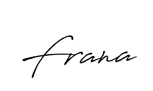 Design your own signature with our free online signature maker. With this signature software, you can create a handwritten (Antro_Vectra_Bolder) signature for name Frana. Frana signature style 7 images and pictures png