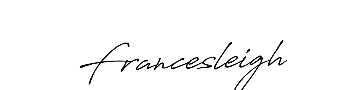 You should practise on your own different ways (Antro_Vectra_Bolder) to write your name (Francesleigh) in signature. don't let someone else do it for you. Francesleigh signature style 7 images and pictures png