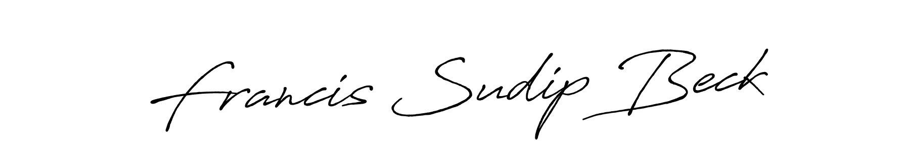 Once you've used our free online signature maker to create your best signature Antro_Vectra_Bolder style, it's time to enjoy all of the benefits that Francis Sudip Beck name signing documents. Francis Sudip Beck signature style 7 images and pictures png