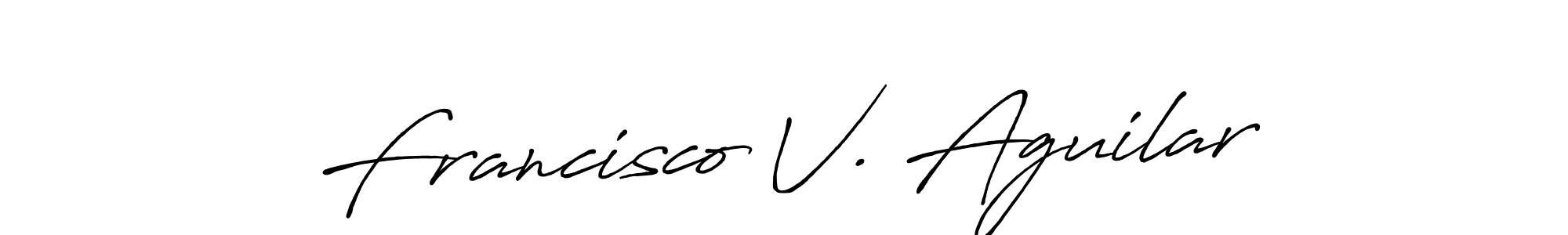 Make a beautiful signature design for name Francisco V. Aguilar. With this signature (Antro_Vectra_Bolder) style, you can create a handwritten signature for free. Francisco V. Aguilar signature style 7 images and pictures png