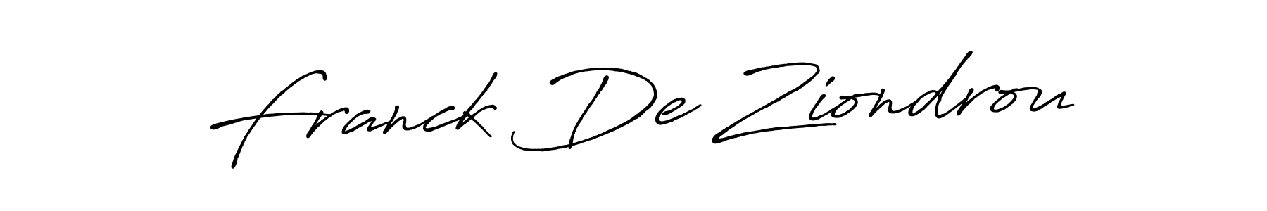 Once you've used our free online signature maker to create your best signature Antro_Vectra_Bolder style, it's time to enjoy all of the benefits that Franck De Ziondrou name signing documents. Franck De Ziondrou signature style 7 images and pictures png