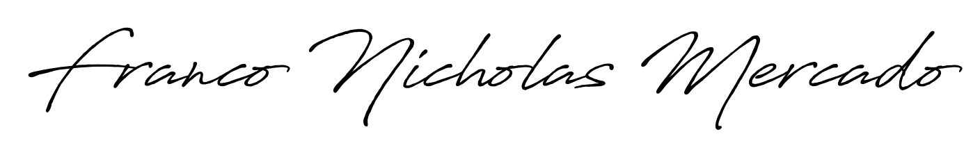 Turn your name Franco Nicholas Mercado into a signature brand with Antro_Vectra_Bolder styling. Download in standard PNG or transparent format anytime. Franco Nicholas Mercado signature style 7 images and pictures png