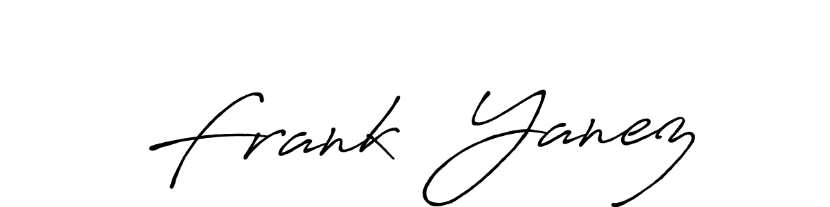 Make a short Frank  Yanez signature style. Manage your documents anywhere anytime using Antro_Vectra_Bolder. Create and add eSignatures, submit forms, share and send files easily. Frank  Yanez signature style 7 images and pictures png