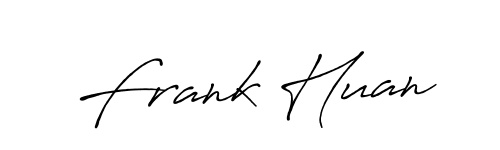 Make a beautiful signature design for name Frank Huan. With this signature (Antro_Vectra_Bolder) style, you can create a handwritten signature for free. Frank Huan signature style 7 images and pictures png